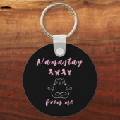 Namastay weg van mij sleutelhanger (Voorkant)