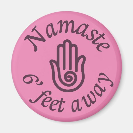 Namaste 6' Feet weg Magneet (Voorkant)