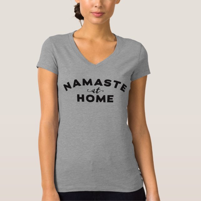 Namaste At Home T-Shirt - Funny Yoga-Shirt (Voorkant)