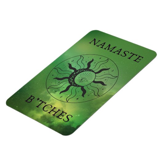 Namaste B*tches Magneet (Linkerzijde)
