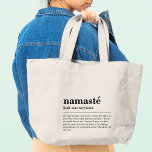 Namaste Definitie Yoga Moderne Minimale Meditatie Grote Tote Bag<br><div class="desc">Namaste Definition Yoga Moderne Minimal Meditation Tea Coffee Mok kenmerkt een eenvoudig ontwerp van een tekstdefinitie van "namaste" in moderne scripttypografie. Perfect cadeau voor joga-liefhebbers,  verjaardag,  Kerstmis,  Moederdag en nog veel meer. Ontworpen door © Evco Studio www.zazzle.com/store/evcostudio</div>