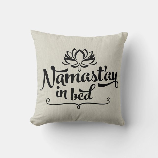 Namaste Funny Quote Pillow Kussen (Voorkant)