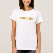 Namaste Gold Script Spirituele Meditation Yoga T-shirt (Voorkant)