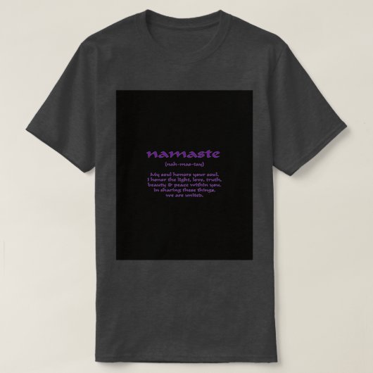 NAMASTE Graphic T-shirt (Design voorkant)