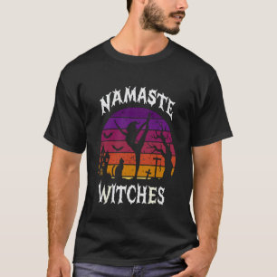 Namaste Heksen Halloween Yoga Liefhebber Zen Worko T-shirt