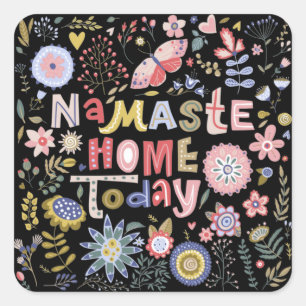 Namaste Home Vandaag Volkskunst Bloemen Vierkante Sticker