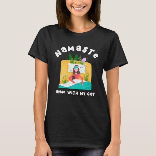 Namaste Home with My Cat Yoga Meditation Mindfuln T-shirt (Voorkant)