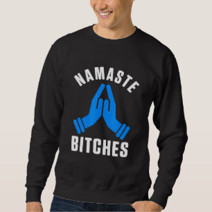 Namaste Humor Yoga Instructor Spirituele Art Buddh Trui