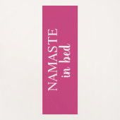 Namaste in bed Bright Pink Yoga Mat (Voorkant)