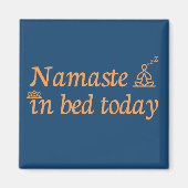 Namaste in Bed Magneet (Voorkant)
