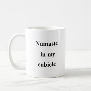 Namaste in mijn werkhokje – Zen Kantoor Mok