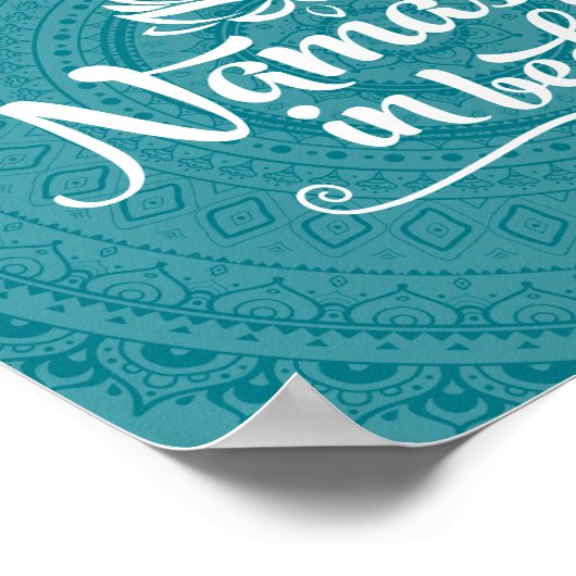 Namaste Mandala Funny Quote  Poster (Hoek)