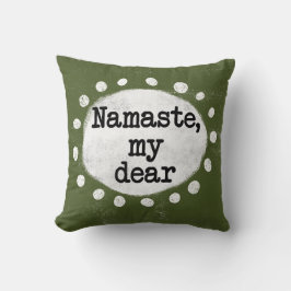 Namaste My Dear - Groen Sierkussen