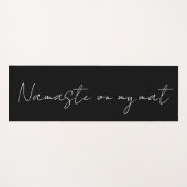 Namaste On My Mat Black Fitness Yoga Mat (Voorkant (horizontaal))