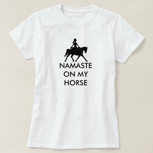 NAMASTE OP MIJN HOREN T-SHIRT (Design voorkant)