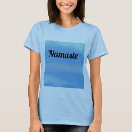 Namaste serene sky yoga T-Shirt