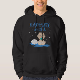 NAMASTE SUCKA grappig baby yoga zangeres Hoodie