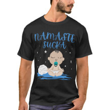 NAMASTE SUCKA grappig baby yoga zangeres