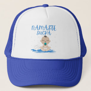 NAMASTE SUCKA grappig baby yoga zangeres Trucker Pet