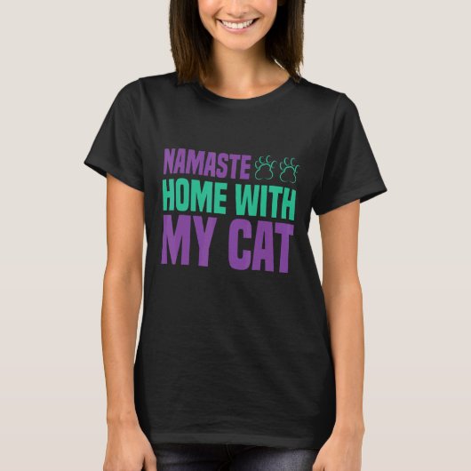 Namaste Thuis Met Mijn Kat T-shirt (Voorkant)