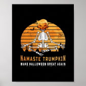 Namaste Trumpkin maakt Halloween weer geweldig Med Poster (Voorkant)