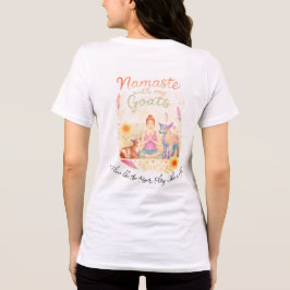 Namaste with my Goats Yoga Tee Tri-Blend Shirt