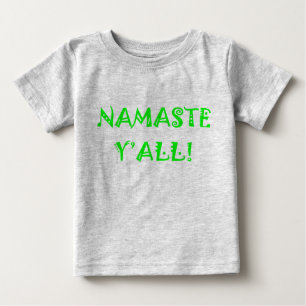 Namaste Y'All - Baby Yoga Clothes