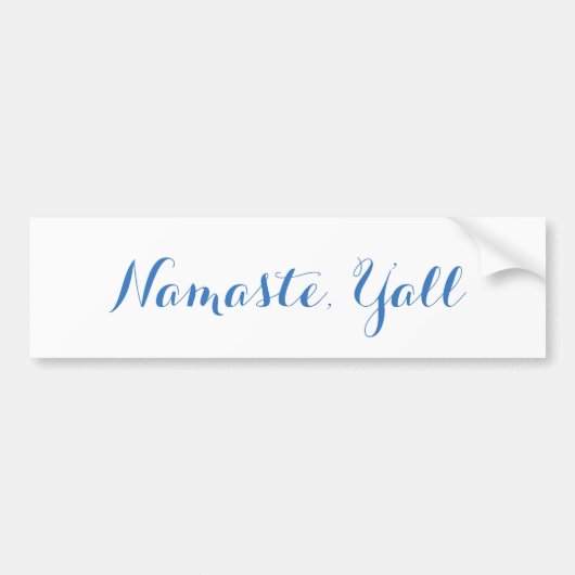 Namaste, Y'all Bumpersticker (Voorkant)