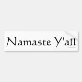 Namaste Y'all, Bumpersticker (Voorkant)