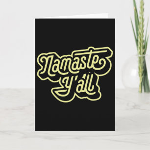 Namaste Y'all Grappige Typografie Zuidelijke Yoga Kaart