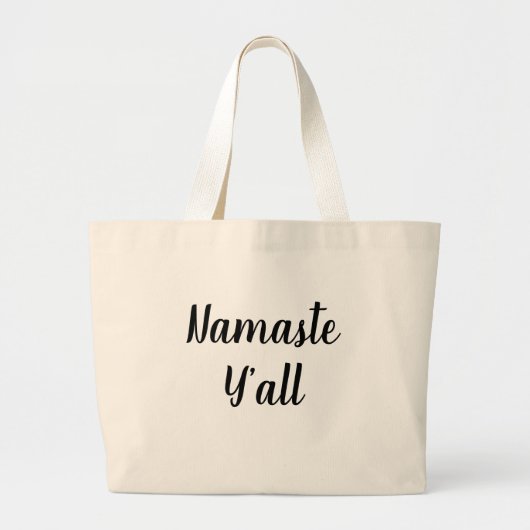 Namaste Y'all Typography Art Grote Tote Bag (Voorkant)