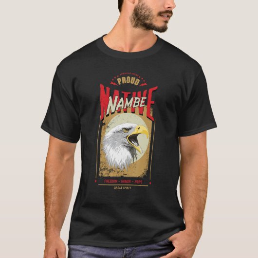 Nambe Native American Eagle Spirit  Honor T-shirt (Voorkant)