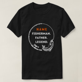 Name Fisherman Father Legend Fishing Rod Dad Gift T-shirt