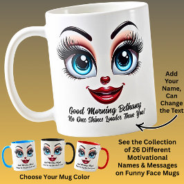 Name Motivation Bethany, Fabulous Eyes Funny Face Koffiemok