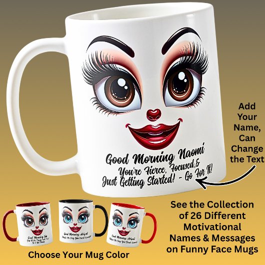 Name Motivation Naomi Fabulous Eyes Funny Face Koffiemok