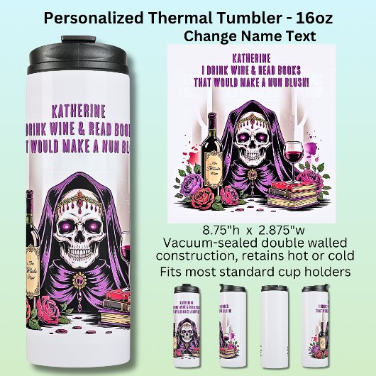 Name Text, Drink Wine Read Books Nun Blush Skull Thermosbeker
