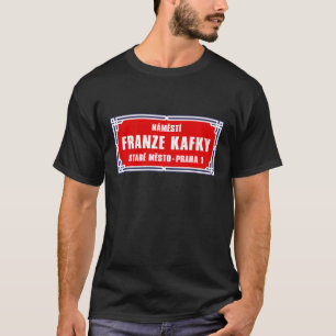Námestí Franze Kafky, Praag, Tsjechische straatn T-shirt