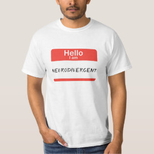 Nametag Neurodivergente T-Shirt