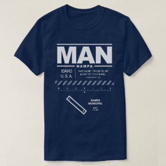 Nampa Municipal Airport MAN T-shirt