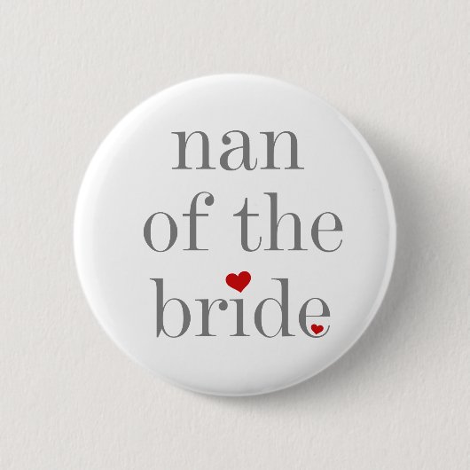 Nan of the Bride Button (Voorkant)