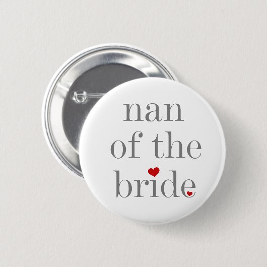 Nan of the Bride Button (Voorkant /achterkant)