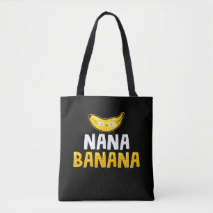 Nana Banana Grandmoeder Funny Grandma Tote Bag