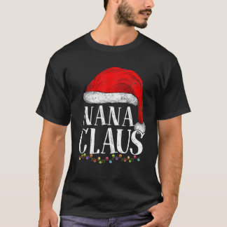 Nana Claus Kerstmis Funny Pajamas Grandma Santa C T-shirt