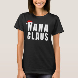 Nana Claus T-shirt