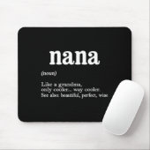 Nana Definition Funny Mom Mothers Day  Muismat (Met muis)