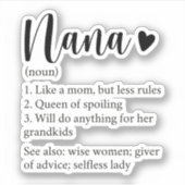 Nana Definition, Gift for Grandma Grandmoeder Sticker (Voorkant)