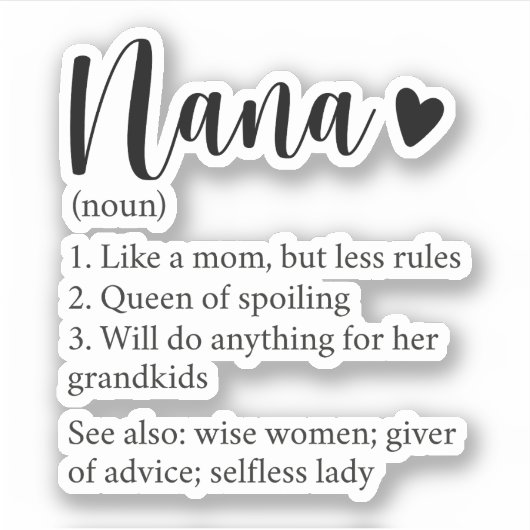 Nana Definition, Gift for Grandma Grandmoeder Sticker (Voorkant)