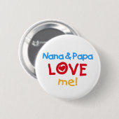 Nana en Papa Love Me Ronde Button 5,7 Cm (Voorkant /achterkant)