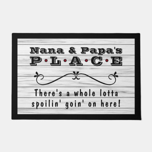 Nana en Papa's Place Whole Lotta Spoilin' Rustic Deurmat (Voorkant)
