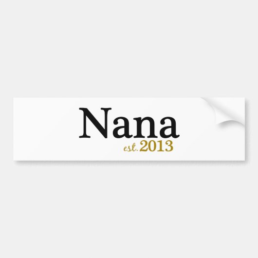 Nana Est 2013 Bumpersticker (Voorkant)